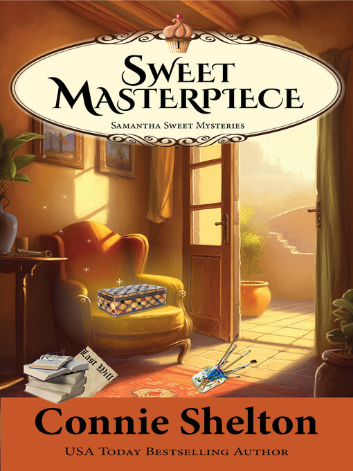 Title details for Sweet Masterpiece by Connie Shelton - Available